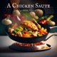 A Chicken Saute Single