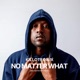 No Matter What Single