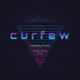 Curfew feat Kael Ama Yuri Dope Single