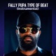 Fally Pupa Type of Beat Instrumental Single