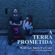 A Terra Prometida feat Vanessa Mosseri Single
