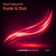 Funk It Out Single