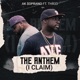 The Anthem I Claim feat Thr33 Single