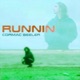Runnin Single