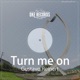 Turn Me On Single