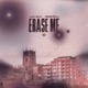 Erase Me Single
