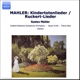 Mahler Kindertotenlieder Ruckert Lieder