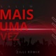 Mais uma Vez Remix Single