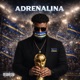 Adrenalina Single