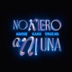No Kiero A Ni Una feat Cruz AG Hache Torres Single