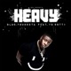 Heavy feat Yo Gotti Single