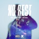 No Rest Single