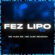 Fez Lipo HD Single