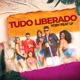 Tudo Liberado feat LF Single