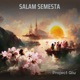 Salam Semesta Sped up Tiktok Version Single