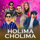 Holima Cholima Single