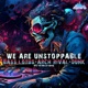 We Are Unstoppable Bite the Bullet Remix Single