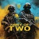Army of two Single