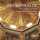 Frescobaldi Music for Harpsichord Vol 3