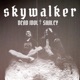 Skywalker Single