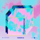 Tomorrow feat Jerad Finck Single