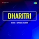 Dharitri Original Motion Picture Soundtrack EP
