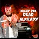 Dead Already Single
