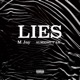 Lies feat M Jay Single