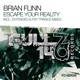 Escape Your Reality EP