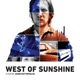 West of Sunshine Original Motion Picture Soundtrack