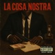 La Cosa Nostra Single
