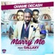 Marry Me feat Gallaxy Single