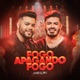 Fogo Apagando Fogo Single