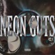 Neon Guts feat Brandon Lee Single
