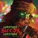 Christmas Bloody Christmas Original Motion Picture Soundtrack