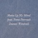 Make Up My Mind feat Yana Perrault Single