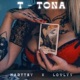 T Tona feat Lovlyy 3 Single