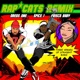 Rap Cats Remix Single