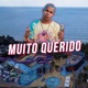 Muito Querido Single