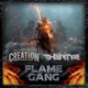 Flame Gang feat Th3rty2 Single