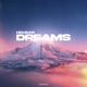 Dreams Single