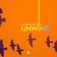 Unwind Single