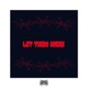 LET THEM KNOW feat lamont4u Blunt Christ Single