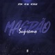 Magrão Supremo feat Vyrus Single