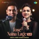 Tose Naina Lage 2 0 Single