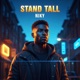 Stand Tall feat NIKY Single