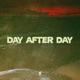 Day After Day Extended Mix Single