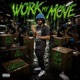 Work My Move Single