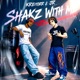 SHAKZ WITH ME Single