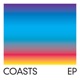 Coasts EP